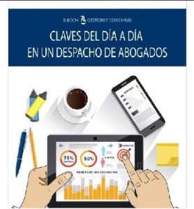 ebook-claves-del-dia-a-dia-en-un-despacho-de-abogados